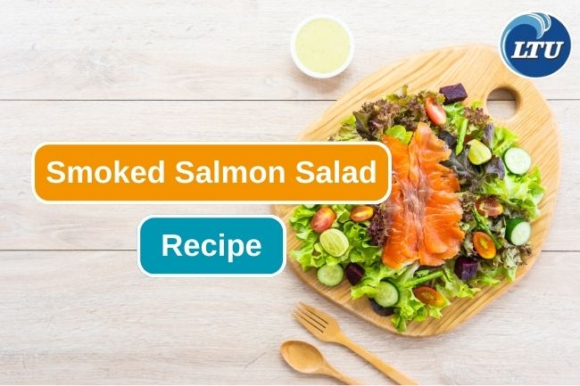 Try This Smoked Salmon Salad Recipe at Home